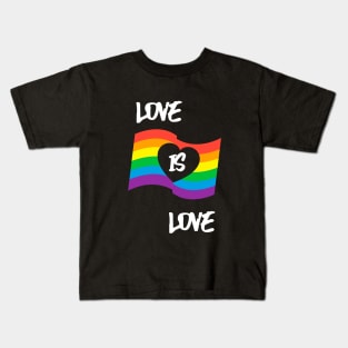 LGBTQ | Love Is Love | Pride Gift | Rainbow Gift | LGBTQ Ally | LGBTQ Gift Idea | Love Is Love | Human Kids T-Shirt